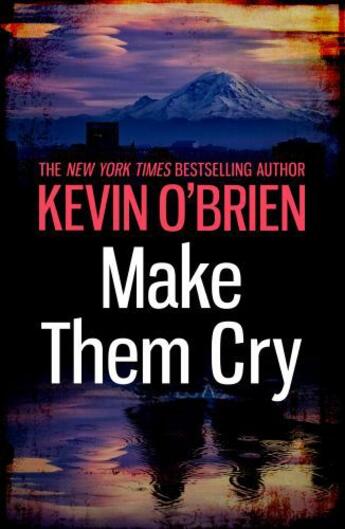 Couverture du livre « Make Them Cry » de Kevin O''Brien aux éditions Epagine