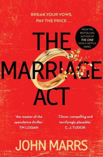 Couverture du livre « THE MARRIAGE ACT » de John Marrs aux éditions Pan Macmillan