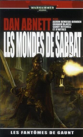 Couverture du livre « Les mondes de Sabbat » de Dan Abnett aux éditions Black Library