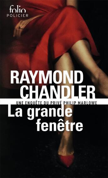 Couverture du livre « La grande fenêtre » de Raymond Chandler aux éditions Folio