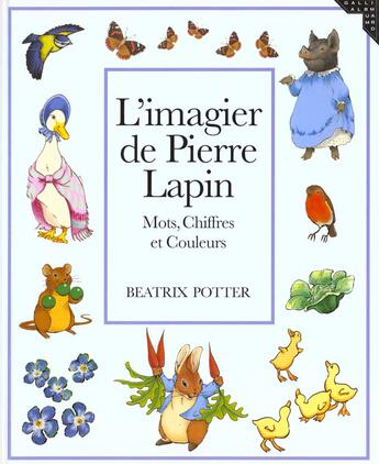 Couverture du livre « L'imagier de pierre lapin mots, chiffres et couleurs » de Potter aux éditions Gallimard-jeunesse