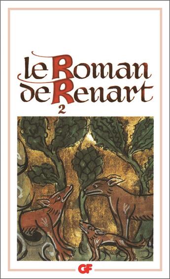 Couverture du livre « Le roman de Renart Tome 2 » de Anonyme aux éditions Flammarion