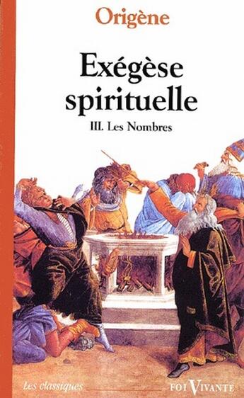 Couverture du livre « Exégèse spirituelle t.3 ; les nombres » de Agnes Egron aux éditions Cerf