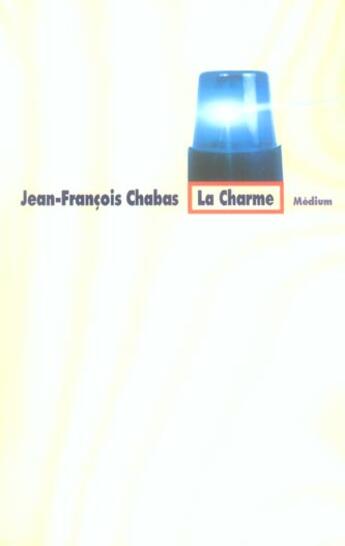 Couverture du livre « La charme » de Jean-Francois Chabas aux éditions Ecole Des Loisirs