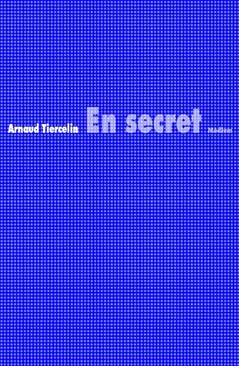 Couverture du livre « En secret » de Tiercelin Arnaud aux éditions Ecole Des Loisirs