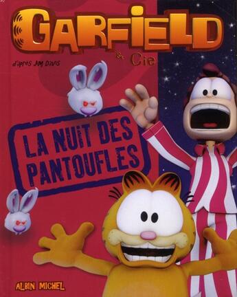 Couverture du livre « Garfield & Cie ; la nuit des pantoufles » de Jim Davis aux éditions Albin Michel