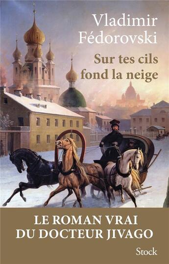 Couverture du livre « Sur tes cils fond la neige » de Vladimir Fedorovski aux éditions Stock