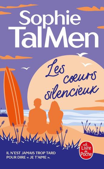 Couverture du livre « Les Coeurs silencieux » de Sophie Tal Men aux éditions Le Livre De Poche