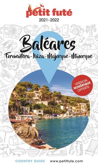 Couverture du livre « Guide baleares 2021 petit fute » de Collectif Petit Fute aux éditions Le Petit Fute