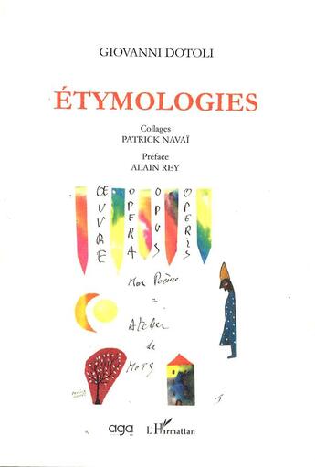 Couverture du livre « Etymologies » de Giovanni Dotoli aux éditions L'harmattan