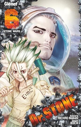 Couverture du livre « Dr. Stone Tome 6 : stone wars » de Riichiro Inagaki et Boichi aux éditions Glenat