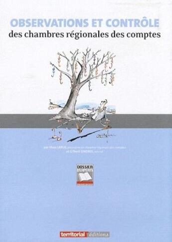 Couverture du livre « Observations et contrôle des chambres régionales des comptes » de M. Larue et G. Sindres aux éditions Territorial