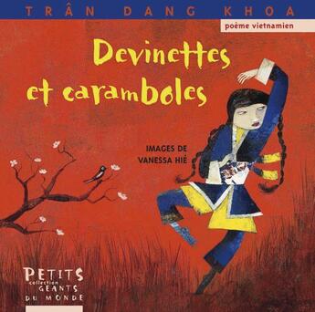 Couverture du livre « Devinettes et caramboles » de Vanessa Hie et Tran Dang Khoa aux éditions Rue Du Monde