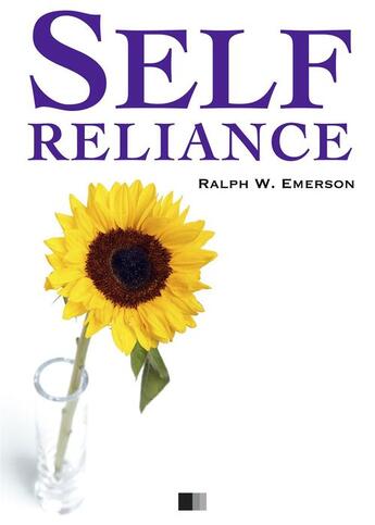 Couverture du livre « Self-reliance » de Ralph Waldo Emerson aux éditions Fv Editions