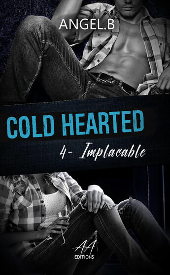 Couverture du livre « Cold Hearted » de Angel .B aux éditions Angelesse Angie éditions