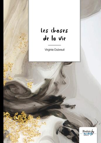 Couverture du livre « Les choses de la vie » de Virginie Dubreuil aux éditions Nombre 7