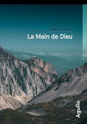 Couverture du livre « La main de Dieu » de Valerio Varesi aux éditions Agullo