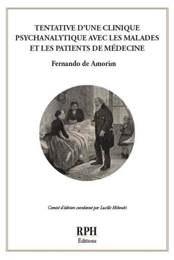 Couverture du livre « Tentative d'une clinique psychanalytique avec les malades et les patients de médecine » de Fernando De Amorim aux éditions Publishroom Factory