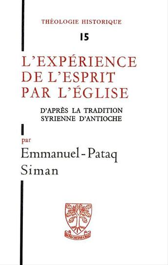 Couverture du livre « L'experience de l'esprit par l'eglise » de Siman Emmanuel-Pataq aux éditions Beauchesne Editeur