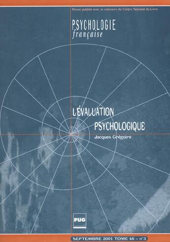 Couverture du livre « L'évaluation psychologique » de Gregoire J aux éditions Pu De Grenoble