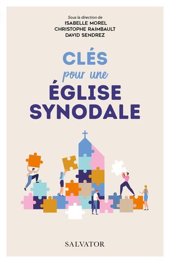 Couverture du livre « Clés pour une église synodale » de Isabelle Morel aux éditions Salvator