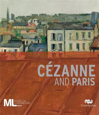 Couverture du livre « Cézanne and Paris » de  aux éditions Reunion Des Musees Nationaux