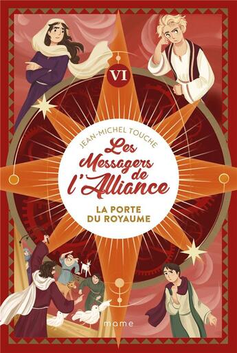 Couverture du livre « Les messagers de l'Alliance Tome 6 : la porte du royaume » de Jean-Michel Touche et Federica Frenna aux éditions Mame