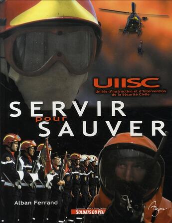 Couverture du livre « Servir pour sauver » de Carlo Zaglia et Alban Ferrand aux éditions Auzou