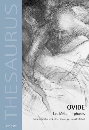 Couverture du livre « Métamorphoses » de Ovide aux éditions Actes Sud