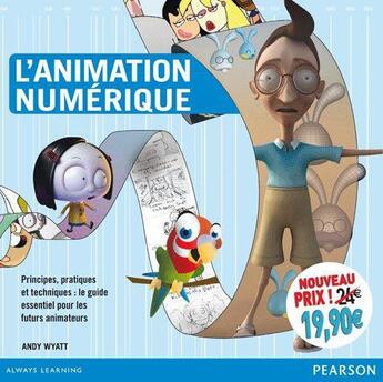 Couverture du livre « L'animation numérique » de Andy Wyatt aux éditions Pearson