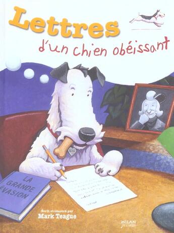 Couverture du livre « Lettres D'Un Chien Obeissant » de Mark Teague aux éditions Milan