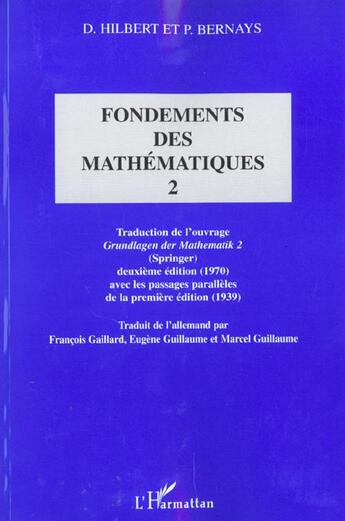 Couverture du livre « Fondements des mathematiques t.2 » de D Hilbert et P Bernays aux éditions L'harmattan