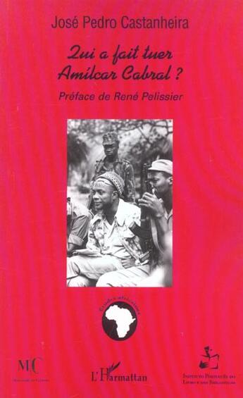 Couverture du livre « Qui a fait tuer Amilcar Cabral ? » de José Pedro Castanheira aux éditions L'harmattan