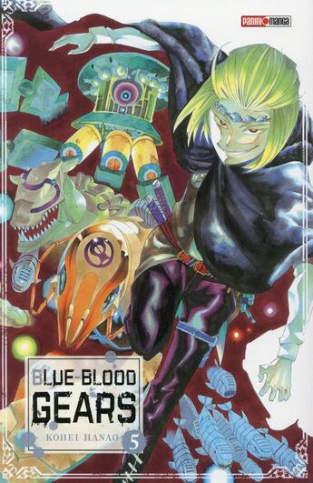 Couverture du livre « Blue-blood gears Tome 5 » de Kohei Hanao aux éditions Panini