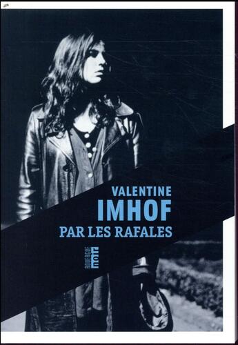 Couverture du livre « Par les rafales » de Valentine Imhof aux éditions Rouergue