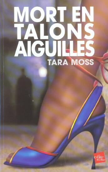 Couverture du livre « Mort en talons aiguilles » de Tara Moss aux éditions Edite