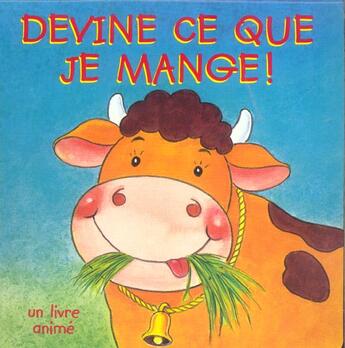 Couverture du livre « Devine Ce Que Je Mange ! » de L Taylor et R Hyde aux éditions Soline