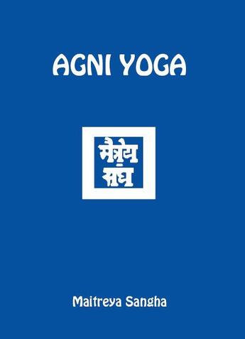 Couverture du livre « Agni Yoga » de  aux éditions Agni Yoga