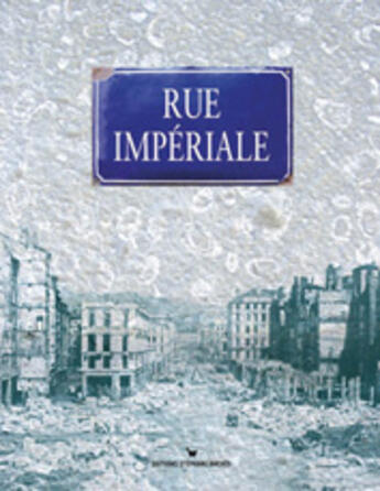 Couverture du livre « Rue impériale » de  aux éditions Les Cuisinieres