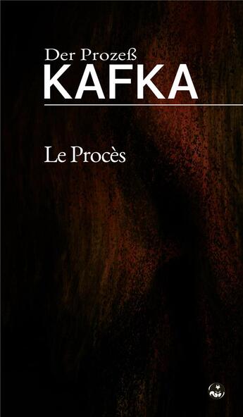 Couverture du livre « Le procès / der prozess » de Kafla Franz aux éditions Les Presses De L'ecureuil