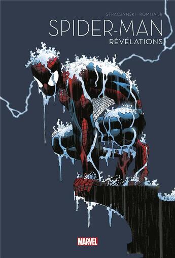 Couverture du livre « Spider-Man - édition anniversaire Tome 6 : révélations » de J. Michael Straczynski et John Romita Jr aux éditions Panini