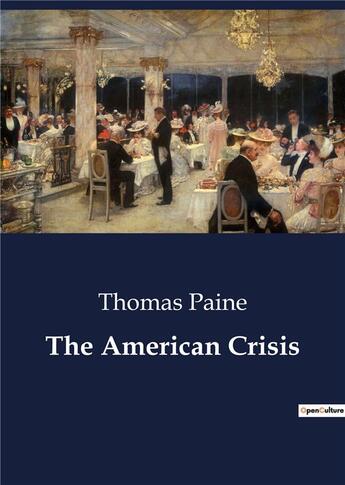 Couverture du livre « The American Crisis » de Thomas Paine aux éditions Culturea