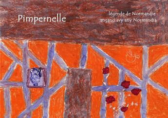 Couverture du livre « Pimpernelle » de Marie Lemoine et Johary Ravaloson aux éditions Dodo Vole