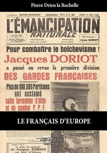 Couverture du livre « Le Francais d'Europe » de Pierre Drieu La Rochelle aux éditions Ars Magna