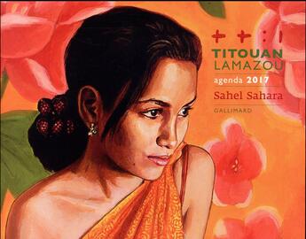 Couverture du livre « Sahel Sahara, agenda 2017 » de Titouan Lamazou aux éditions Gallimard-loisirs