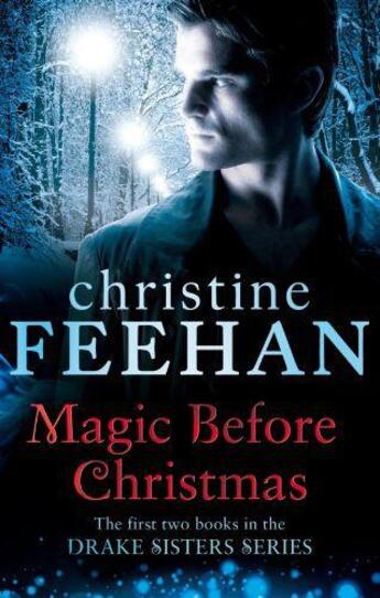 Couverture du livre « Magic Before Christmas » de Christine Feehan aux éditions Little Brown Book Group Digital