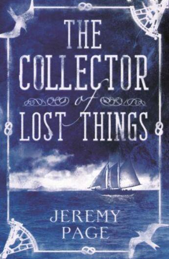 Couverture du livre « The Collector of Lost Things » de Page Jeremy aux éditions Little Brown Book Group Digital