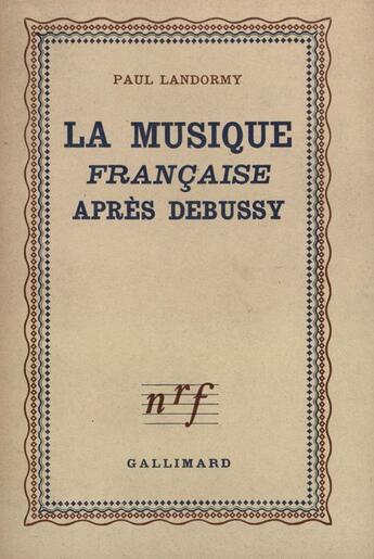 Couverture du livre « Musique Franc Apres Deb » de Landormy P aux éditions Gallimard