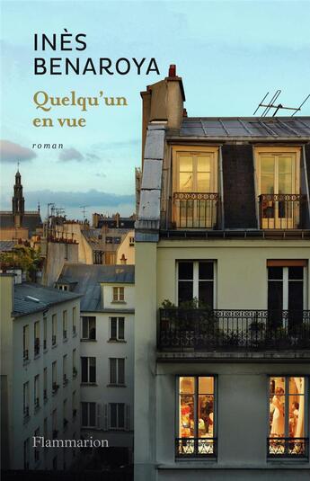 Couverture du livre « Quelqu'un en vue » de Ines Benaroya aux éditions Flammarion