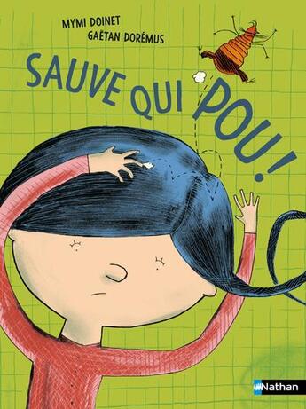 Couverture du livre « Sauve qui pou ! » de Gaetan Doremus et Mymi Doinet aux éditions Nathan